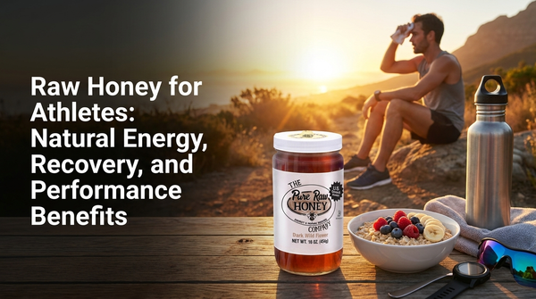 Raw Honey for Athletes: Natural Energy, Recovery, and Performance Benefits