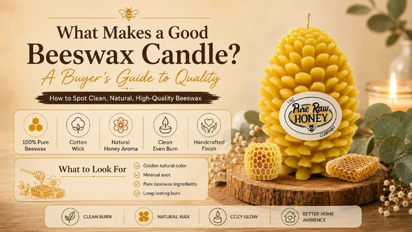 What Makes a Good Beeswax Candle? A Buyer's Guide to Quality