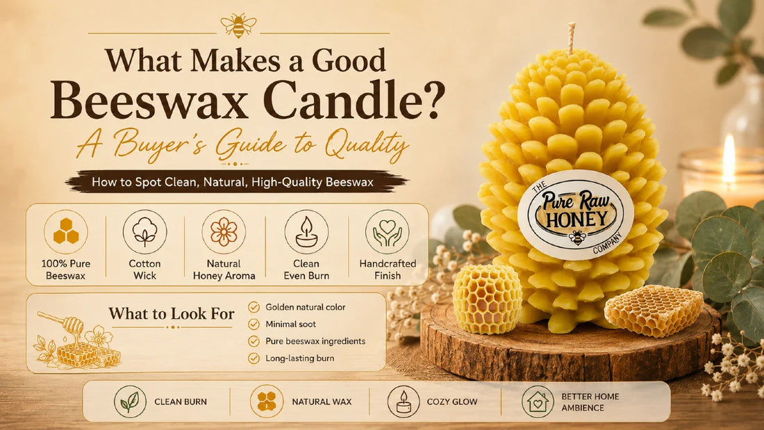 What Makes a Good Beeswax Candle? A Buyer's Guide to Quality